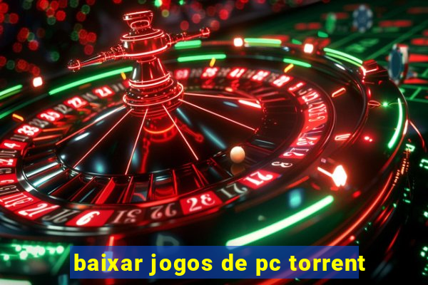 baixar jogos de pc torrent